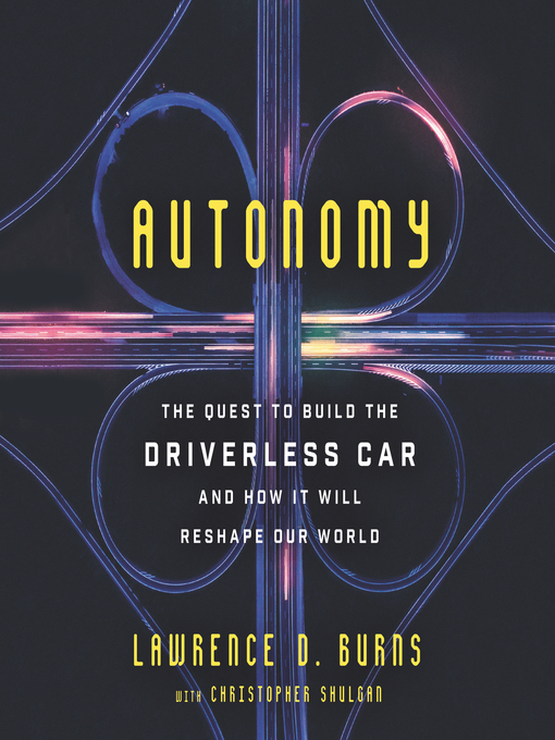 Title details for Autonomy by Lawrence D. Burns - Available